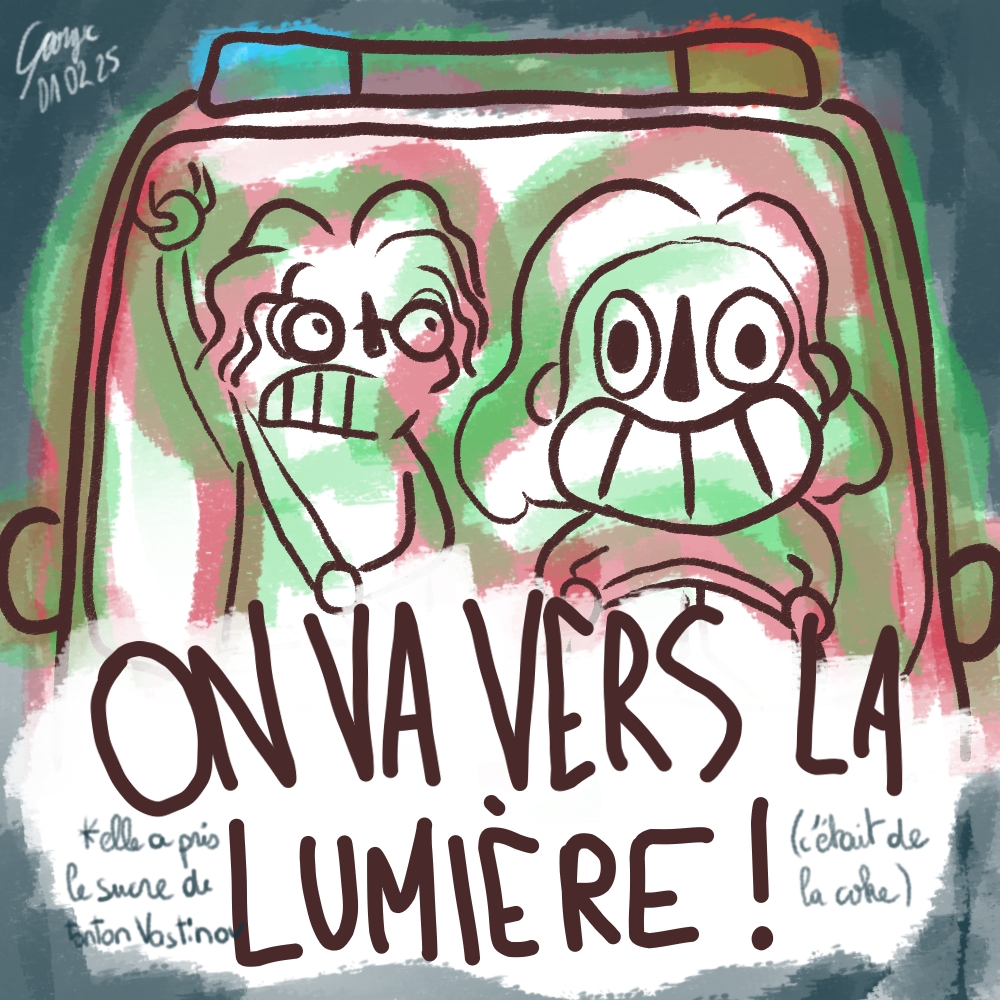 Dessin style cartoon avec aberrations chromatiques. Alice, avec un grand sourire, est au volant d'une voiture de police et son ami et collègue Colas s'agrippe aux poignées. Alice s'écrie "ON VA VERS LA LUMIERE". Une note indique "elle a pris le sucre de tonton Vastinov (c'était de la coke)".