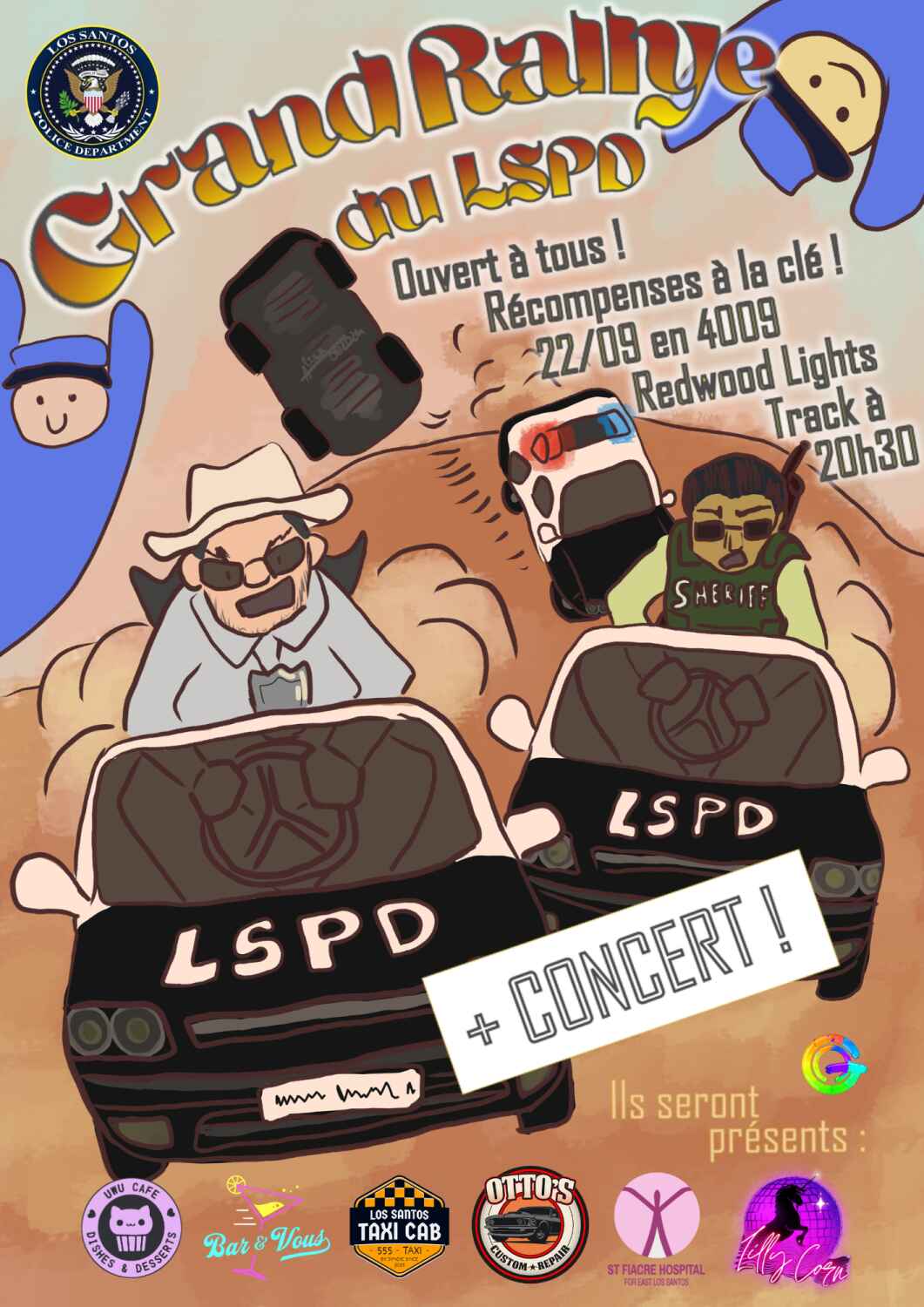 Affiche avec pour fond un dessin de petites voitures de police en train de faire un rallye mouvementé dans le sable. Sur l'affiche il est indiqe "Grand Rallye du LSPD" et les modalités d'accueil ainsi que les partenaires de l'évènement