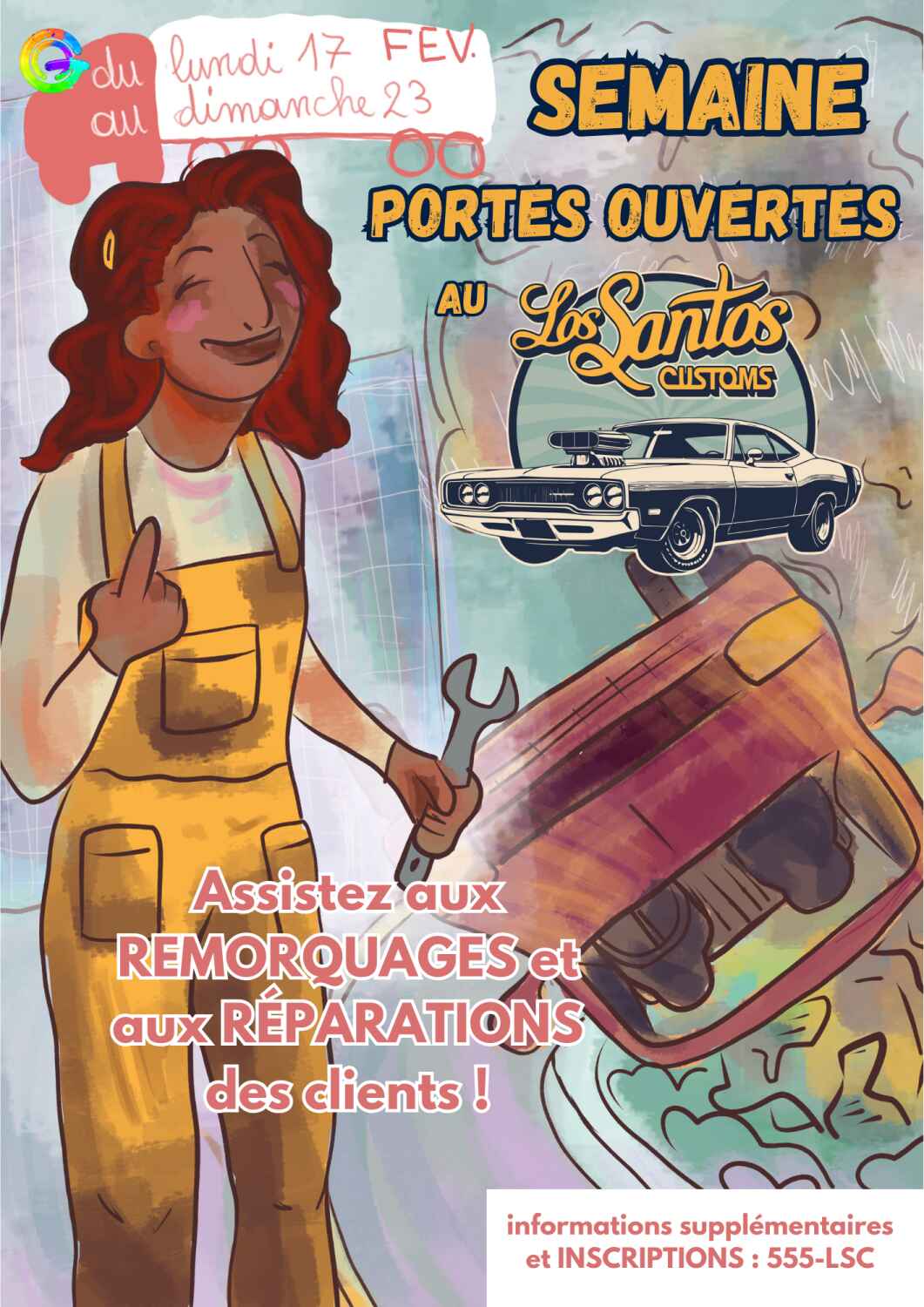 Affiche d'une mécano avec une voiture renversée sur le côté. Sur l'affiche sont notées les modalités de la semaine portes ouvertes du Los Santos Customs